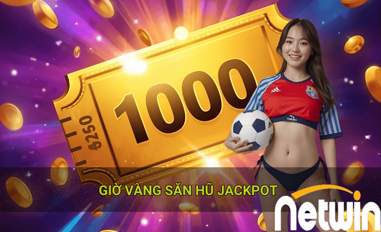 Giờ vàng săn jackpot: Bí quyết thắng lớn từ cao thủ 3 Giờ vàng săn jackpot