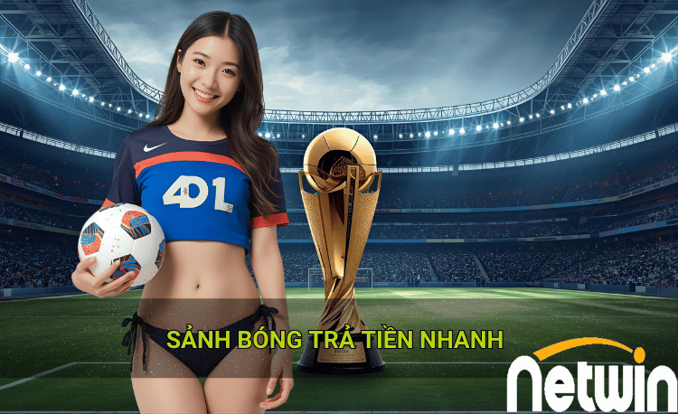 sảnh bóng trả tiền nhanh