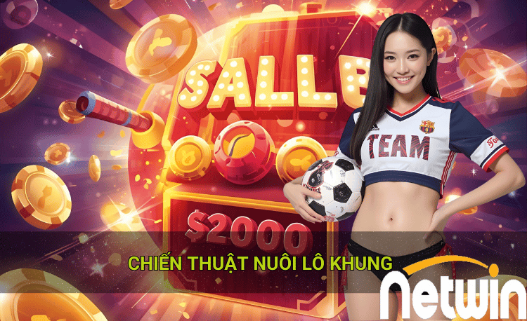 Nuôi lô khung: 7 bí quyết thắng lớn từ cao thủ 2026 2 Nuôi lô khung